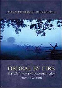 Produktbild: McPherson, J: Ordeal By Fire: The Civil War and Reconstructi