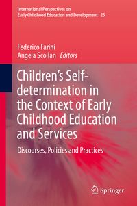 Produktbild: Children&rsquo;s Self-determination in the Context of Early Childhood Education and Services