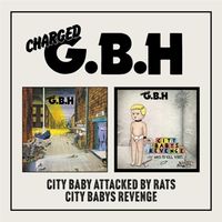 Produktbild: G. B. H: City Baby Attacked by Rats/City Baby's Revenge 2CD