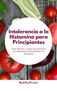 Produktbild: Intolerancia a la Histamina para Principiantes