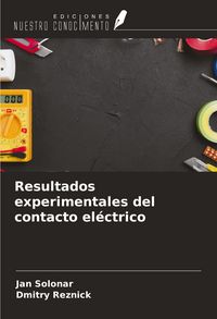 Produktbild: Resultados experimentales del contacto el&eacute;ctrico