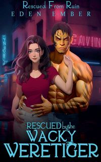 Produktbild: Rescued by the Wacky Weretiger