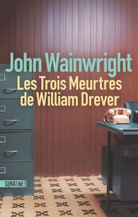Produktbild: Les trois meurtres de William Drever