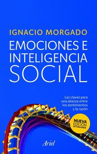Produktbild: Emociones e inteligencia social : las claves para una alianza entre los sentimientos y la raz&oacute;n
