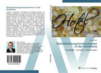 Produktbild: Dienstleistungsinnovationen in der Hotellerie