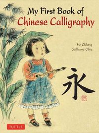 Produktbild: My First Book of Chinese Calligraphy