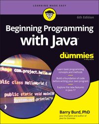 Bild vom Artikel Beginning Programming with Java For Dummies vom Autor Barry Burd