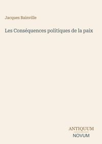 Produktbild: Les Cons&eacute;quences politiques de la paix