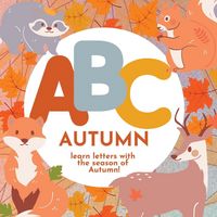 Produktbild: ABC Autumn - Learn the Alphabet with the Season of Autumn