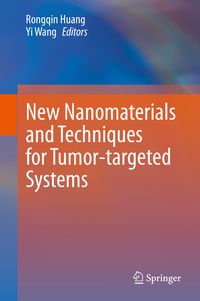 Produktbild: New Nanomaterials and Techniques for Tumor-targeted Systems