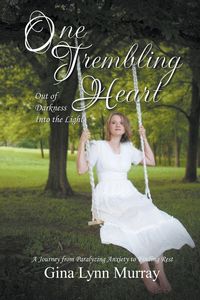 Produktbild: One Trembling Heart, Out of Darkness Into the Light