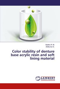 Produktbild: Color stability of denture base acrylic resin and soft lining material