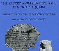 Produktbild: The Sacred Animal Necropolis at North Saqqara