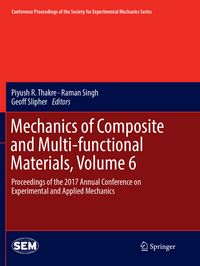 Produktbild: Mechanics of Composite and Multi-functional Materials, Volume 6