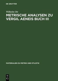 Produktbild: Metrische Analysen zu Vergil Aeneis Buch III