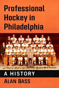Produktbild: Professional Hockey in Philadelphia