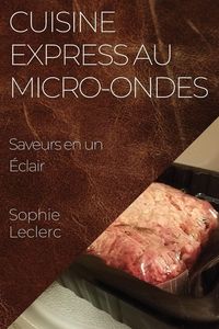 Produktbild: Cuisine Express au Micro-Ondes