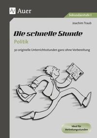 Produktbild: Die schnelle Stunde Politik