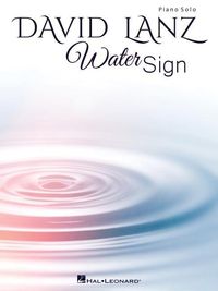 Produktbild: David Lanz - Water Sign Piano Solo Songbook