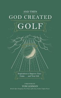 Produktbild: . . . And Then God Created Golf