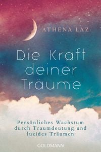 Produktbild: Die Kraft deiner Tr&auml;ume