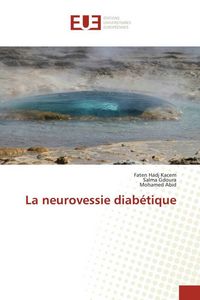 Produktbild: La neurovessie diab&eacute;tique