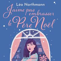 Produktbild: J'aime pas embrasser le P&egrave;re No&euml;l