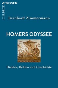Bild vom Artikel Homers Odyssee vom Autor Bernhard Zimmermann