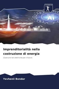 Produktbild: Imprenditorialit&agrave; nella costruzione di energia