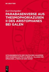 Produktbild: Parabasenverse aus Thesmophoriazusen II des Aristophanes bei Galen
