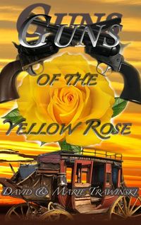 Produktbild: Guns of the Yellow Rose