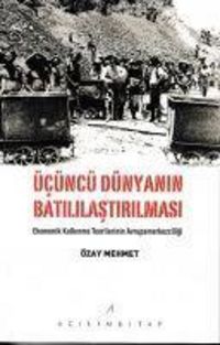 Produktbild: &Uuml;c&uuml;nc&uuml; D&uuml;nyanin Batililastirilmasi