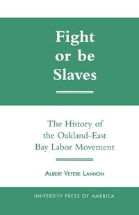 Produktbild: Fight or Be Slaves