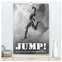 Produktbild: JUMP! ATHLETISCHE M&Auml;NNERAKTE (hochwertiger Premium Wandkalender 2026 DIN A2 hoch), Kunstdruck in Hochglanz