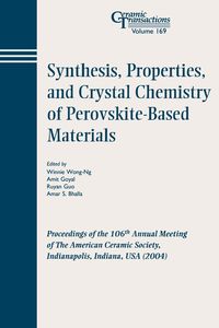 Produktbild: Synthesis, Properties, and Crystal Chemistry of Perovskite-Based Materials