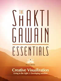 Produktbild: The Shakti Gawain Essentials