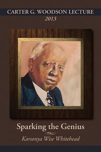 Produktbild: Carter G. Woodson Lecture 2013