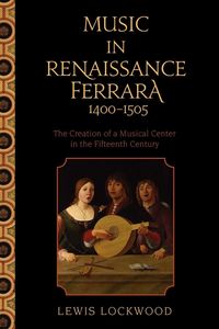 Produktbild: Music in Renaissance Ferrara 1400-1505