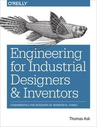 Produktbild: Engineering for Industrial Designers and Inventors