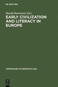 Produktbild: Early Civilization and Literacy in Europe