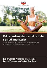 Produktbild: D&eacute;terminants de l'&eacute;tat de sant&eacute; mentale