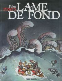 Produktbild: Pirat s - tome 02 - lame de fond