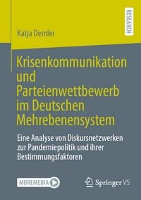 Produktbild: Krisenkommunikation und Parteienwettbewerb im Deutschen Mehrebenensystem