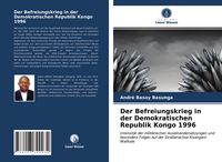 Produktbild: Der Befreiungskrieg in der Demokratischen Republik Kongo 1996