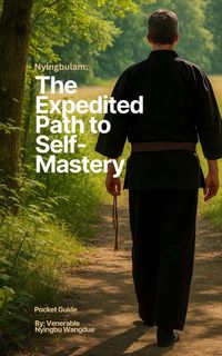 Produktbild: Nyingbulam: The Expedited Path to Self- Mastery