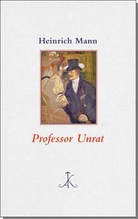 Produktbild: Professor Unrat oder Das Ende eines Tyrannen