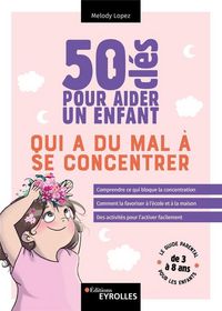 Produktbild: 50 cles pour aider un enfant qui a