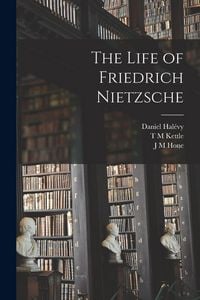 Produktbild: The Life of Friedrich Nietzsche