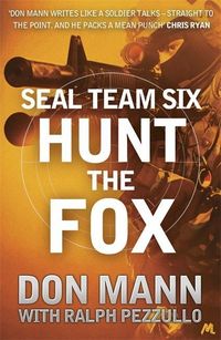 Produktbild: Mann, D: SEAL Team Six Book 5: Hunt the Fox