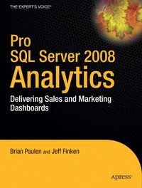 Bild vom Artikel Pro SQL Server 2008 Analytics vom Autor Brian Paulen